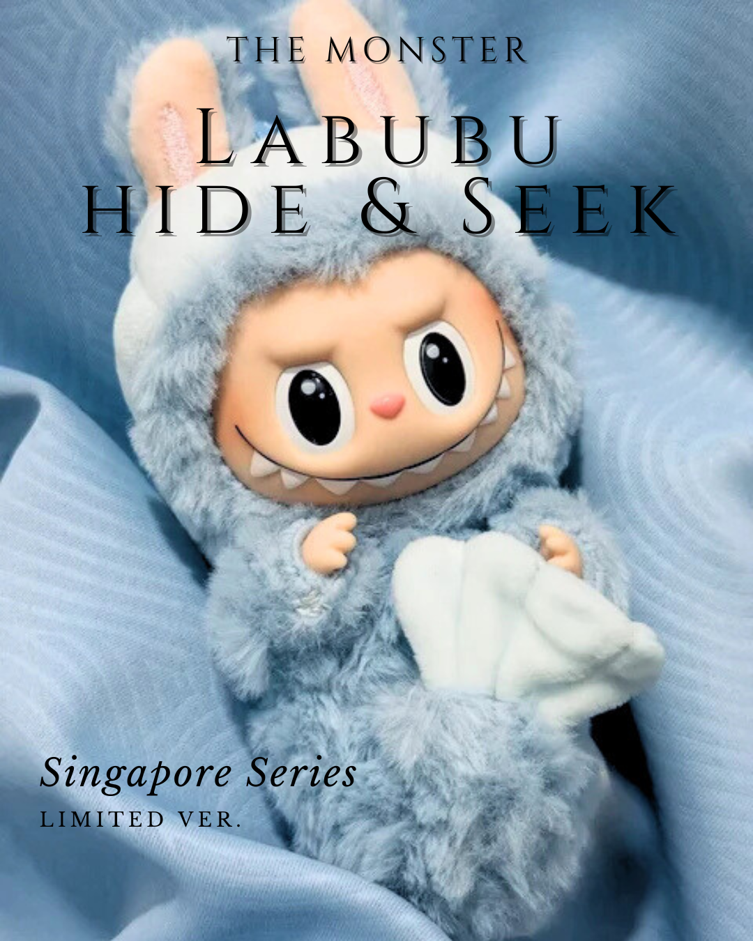 ポップマート LABUBU HIDE AND SEEK IN SINGAPORE No more playing hide and seek as products from the LABUBU